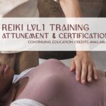 Reiki 1 Attunement & Energy Therapy Training – CE available